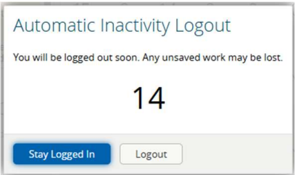 This image shows an "Automatic Inactivity Logout" dialog box with a warning message that reads "You will be logged out soon. Any unsaved work may be lost." Below the message is a large countdown timer displaying "14" (indicating 14 seconds remaining). At the bottom of the dialog are two buttons: a blue "Stay Logged In" button on the left and a gray "Logout" button on the right.